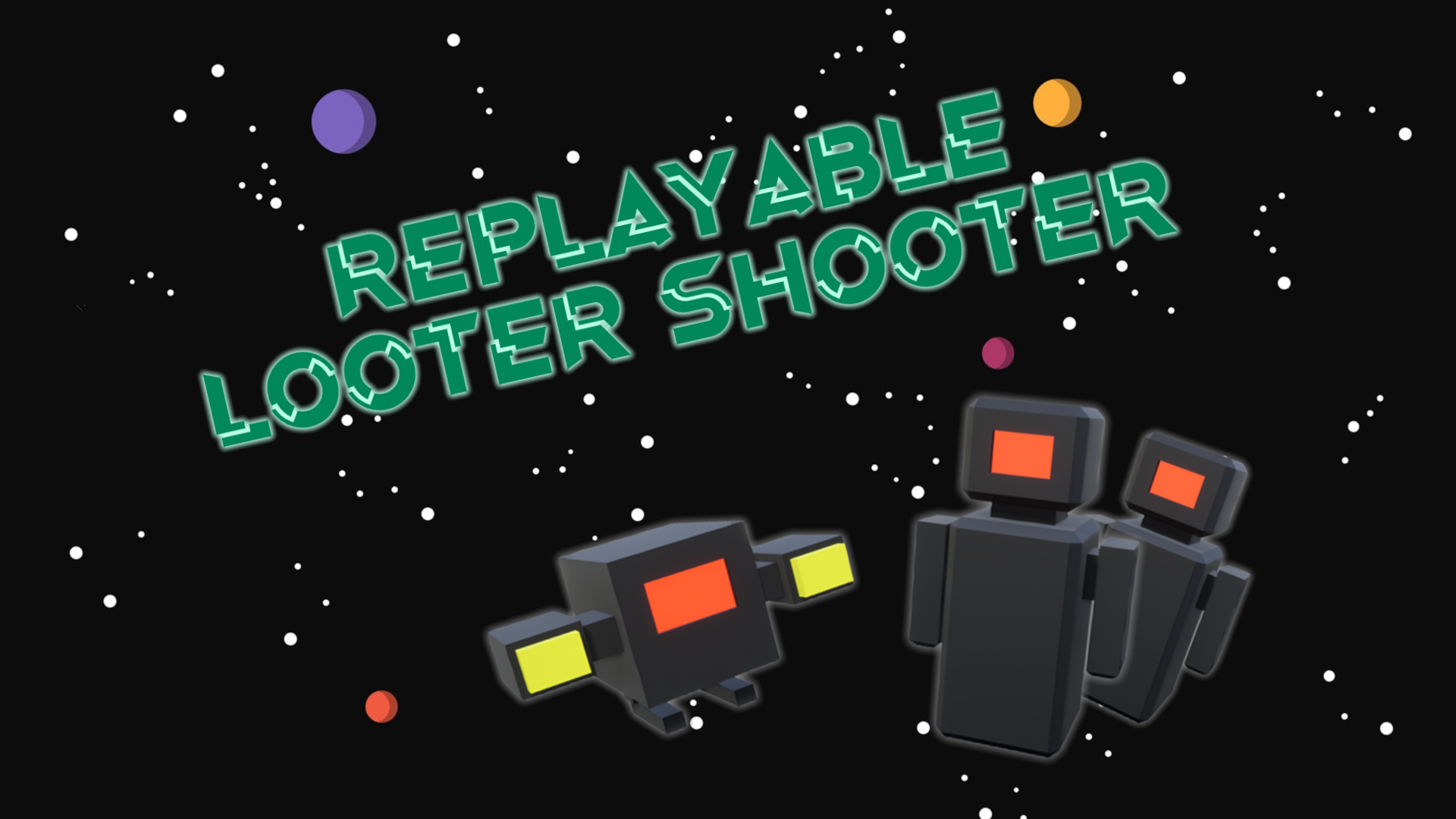 Replayable Looter Shooter Banner